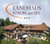 Hotel Landhaus Strobl am See